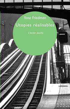 [9782841623686] Utopies réalisables