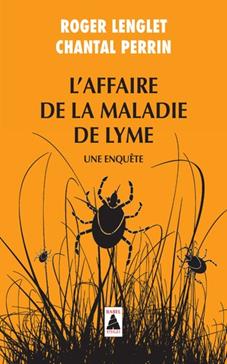 [9782330096977] L'affaire de la maladie de Lyme