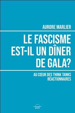 [9782492665264] Le fascisme est-il un dîner de gala ?