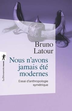 [9782707148490] Nous n'avons jamais été modernes