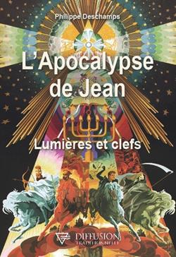 [9782908353518] L'Apocalypse de Jean - Lumières et clefs