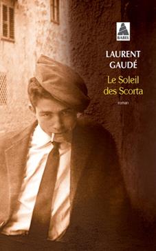 [9782742760183] Le soleil des Scorta