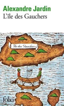 [9782070401680] L'île des gauchers