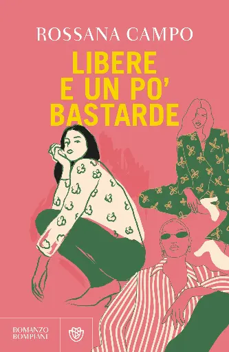 [9788830137516] Libere e un Po Bastarde