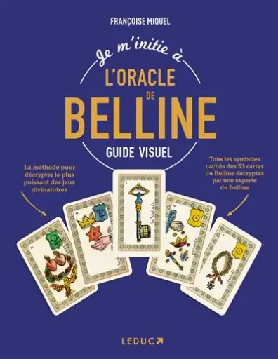 [9791028538217] Je m'initie à l'oracle de Belline