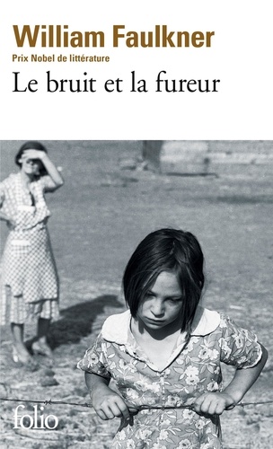 [9782070361625] Le Bruit et la fureur