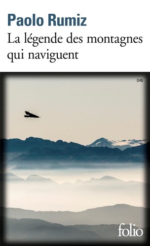 [9782072892554] La légende des montagnes qui naviguent