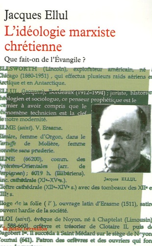 [9782710328605] L'idéologie marxiste chrétienne. Que fait-on de l'Evangile ?