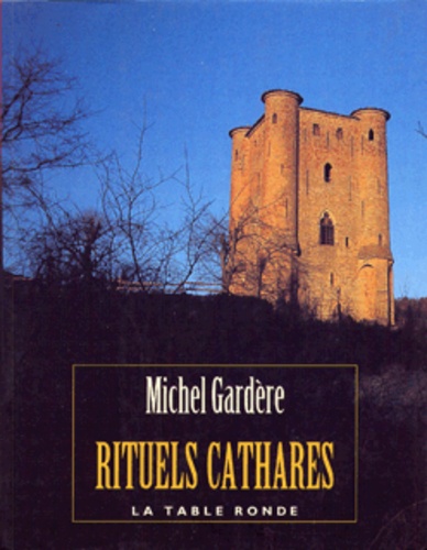 [9782710307259] Rituels cathares