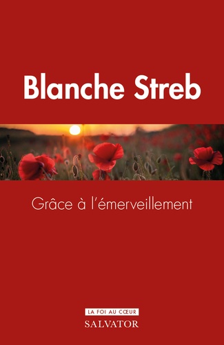[9782706721496] Grâce à l’émerveillement