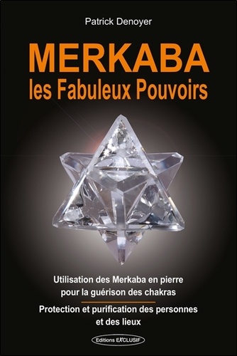 [9782848912035] Merkaba les fabuleux pouvoirs