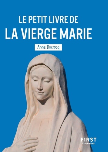 [9782412101612] Le petit livre de la vierge Marie