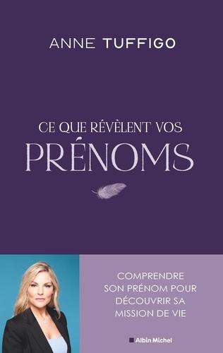 [9782226487148] Ce que révèlent nos prénoms