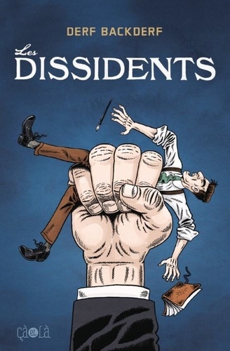[9782369904762] Les Dissidents