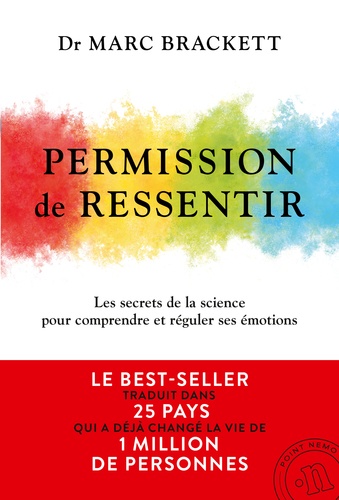 [9782488387910] Permission de ressentir. Les secrets de la science pour comprendre et réguler ses émotions