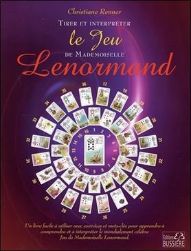 [9782850906763] Trier et interpréter le jeu de Mademoiselle Lenormand