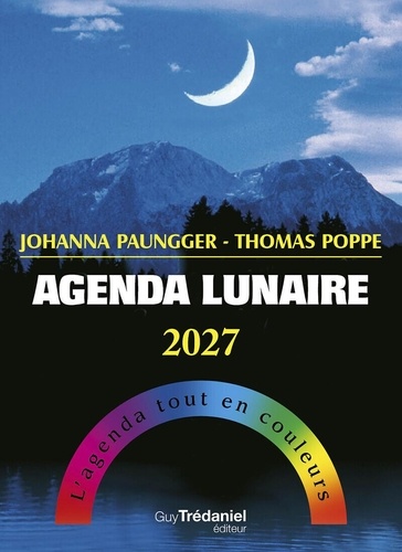 [9782813237163] Agenda lunaire. L'agenda tout en couleurs, Edition 2027