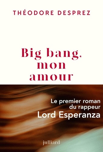 [9782260057727] Big bang, mon amour