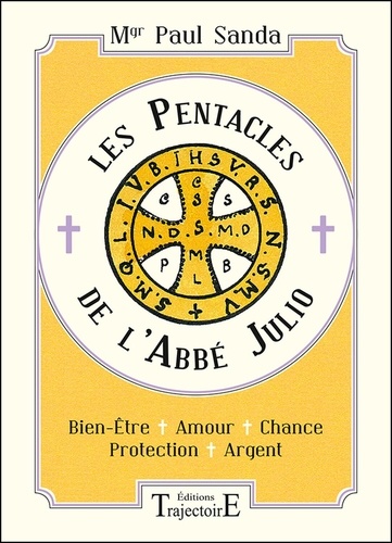[9782841979295] Les pentacles de l'Abbé Julio