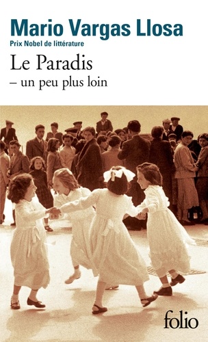 [9782070429295] Le Paradis. Un peu plus loin
