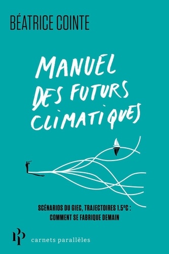 [GE 00056302 3 / 5] Manuel des futurs climatiques