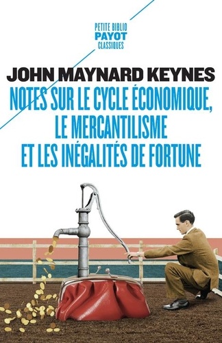[GE 00056300 X / 7] Notes sur le cycle économique, le mercantilisme et les inégalités de fortune
