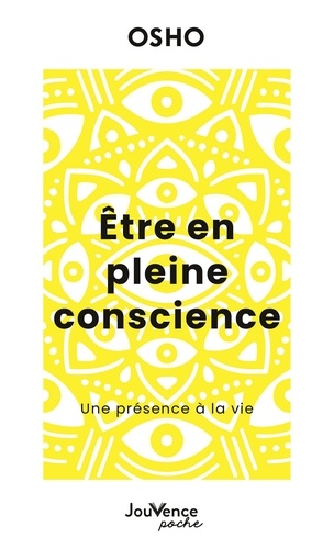 [9782889840984] Etre en pleine conscience. Une présence à la vie