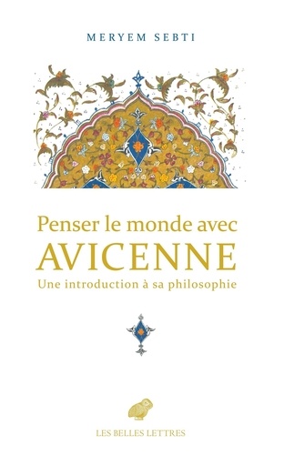 [GE 00056307 2 / 3] Penser le monde avec Avicenne. Une introduction à sa philosophie