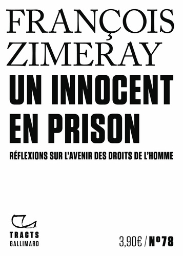 [GE 00056304 7 / 7] Un innocent en prison. Réflexions sur l'avenir des droits de l'Homme