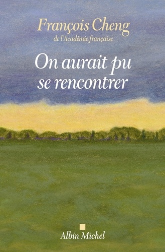 [9782226513649] On aurait pu se rencontrer