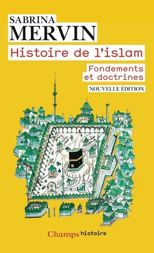 [9782080488336] Histoire de l'islam. Fondements et doctrines