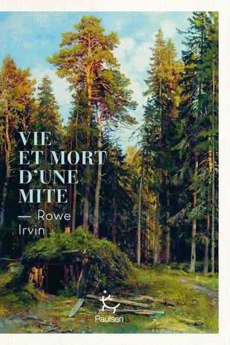 [9782375025178] Vie et mort d'une mite
