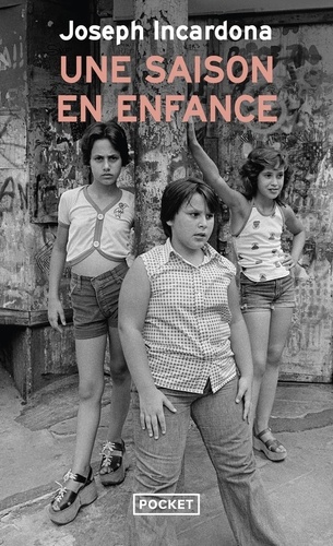 [9782266278256] Une saison en enfance