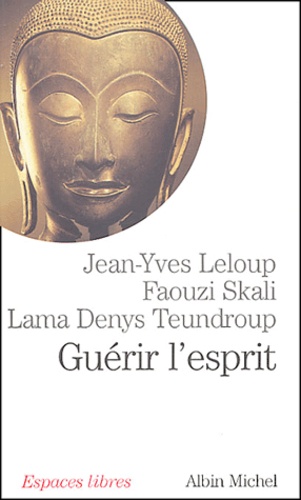 [9782226151964] Guérir l'esprit. Le colloque de Bodhgaya